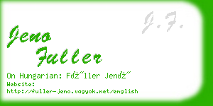 jeno fuller business card